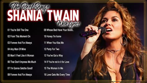 Shania Twain Greatest Best Hits Playlist 2022 - Best Of Songs Shania ...