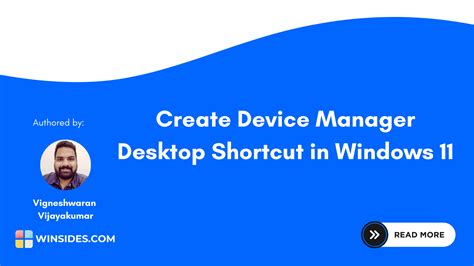 Create Device Manager Shortcut in Windows 11 - Winsides.com