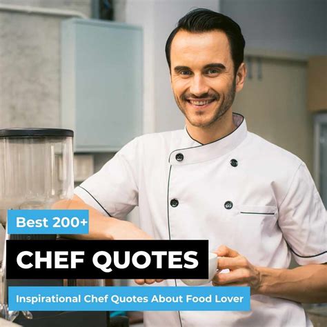 [Top 400+] Inspirational Chef Quotes About Food Lover | Quotesmasala