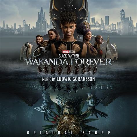 Ludwig Göransson - Black Panther: Wakanda Forever (Original Score) Lyrics and Tracklist | Genius