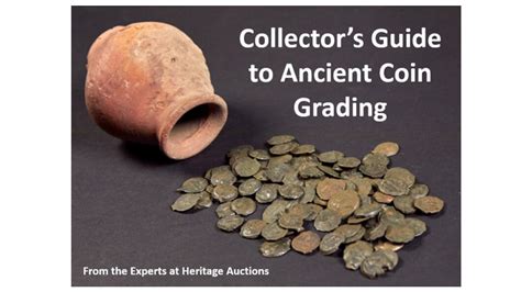 Ancient Coin Grading Guide | How to Grade Ancient Coins by Heritage ...