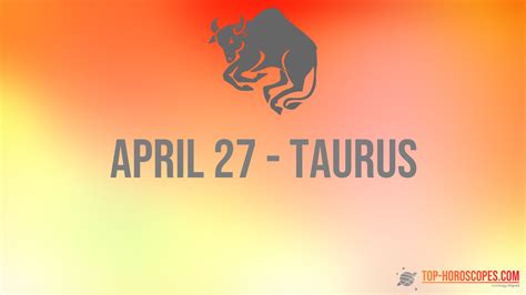 April 27 Zodiac Sign Taurus - Diplomatic
