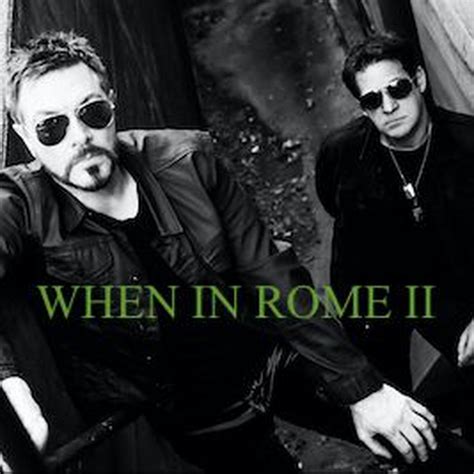 When in Rome Concerts & Live Tour Dates: 2024-2025 Tickets | Bandsintown