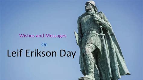 Happy Leif Erikson Day Wishes, Messages, Quotes and Captions