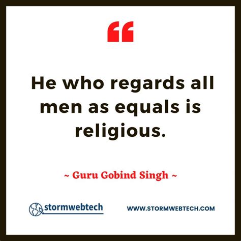 50 + Famous Guru Gobind Singh Quotes In English