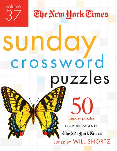 The New York Times Sunday Crossword Puzzles Volume 37 : 50 Sunday ...