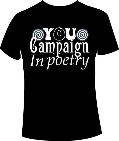 Campaign t shirt design 8452776 Vector Art at Vecteezy