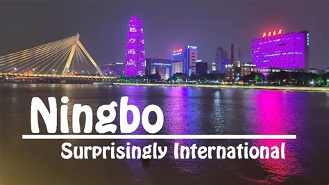 Ningbo: A Surprisingly International City in Zhejiang - YouTube