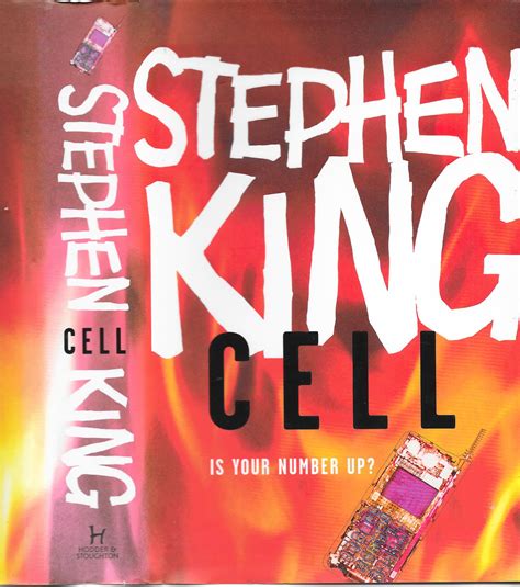 ‘Cell’ by Stephen King. This edition published by Hodder and Stoughton ...