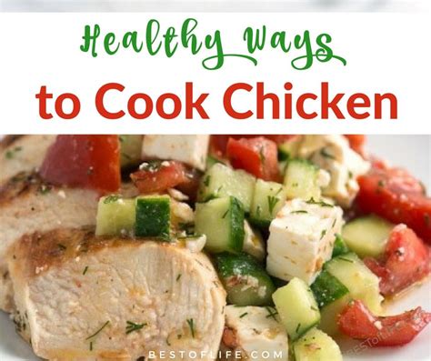 Best Healthy Ways to Cook Chicken (that Actually has Flavor)