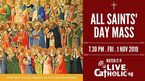 All Saint's Day Mass 2019 @ Cathedral of the Good Shepherd - YouTube