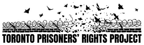 CKMS Community Connections for 9 August 2021: The Toronto Prisoners Rights Project Compilation ...
