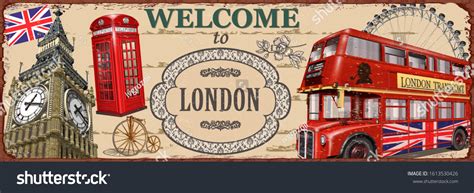 Welcome London Metal Signretro Poster Big Stock Vector (Royalty Free) 1613530426 | Shutterstock