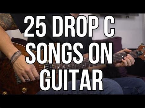 25 Drop C Songs (2023) With Tabs and Lessons - Killer Guitar Rigs