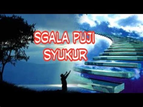 Sgala Puji Syukur - Lagu Rohani Chords - Chordify