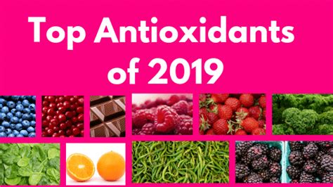 Top 10 Antioxidants of 2019