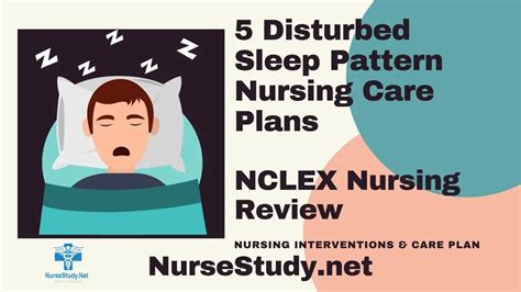 Disturbed Sleep Pattern Nursing Diagnosis & Care Plans - NurseStudy.Net