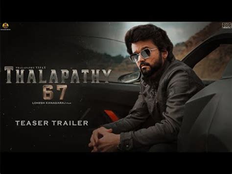 Thalapathy 67 Release Date 2023, Trailer, Star Cast, Story Line ...