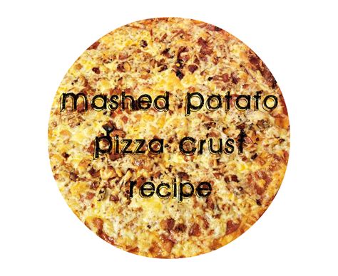 Temporary Waffle: Leftover Mashed Potato Pizza Crust