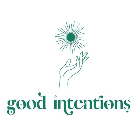 Good Intentions