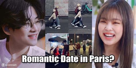 COMPLETE Photos & Video of V and Jennie in Paris: MORE Dating ...