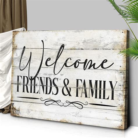 Welcome Friends & Family Sign - Tailored Canvases