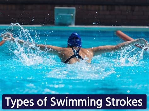 Swimming Strokes Types | Swimming Styles Techniques