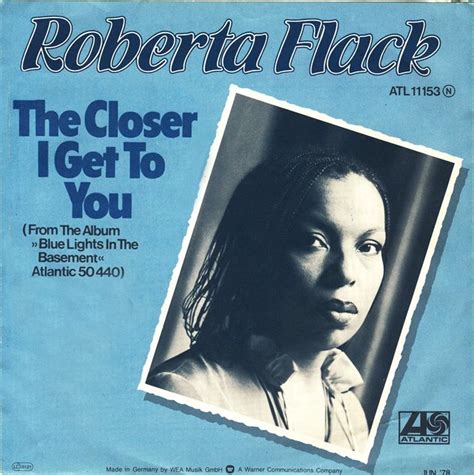 "The Closer I Get to You," Roberta Flack (1978) | Real love song, Roberta flack, Love songs