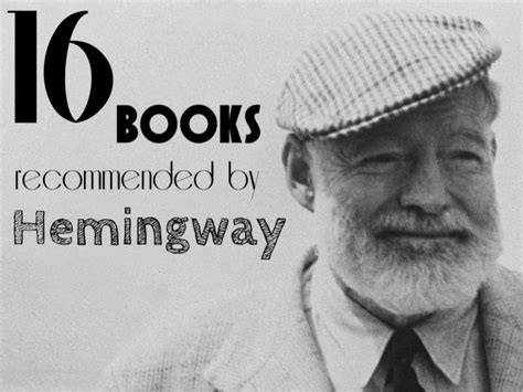 Top 16 Books Hemingway Recommends