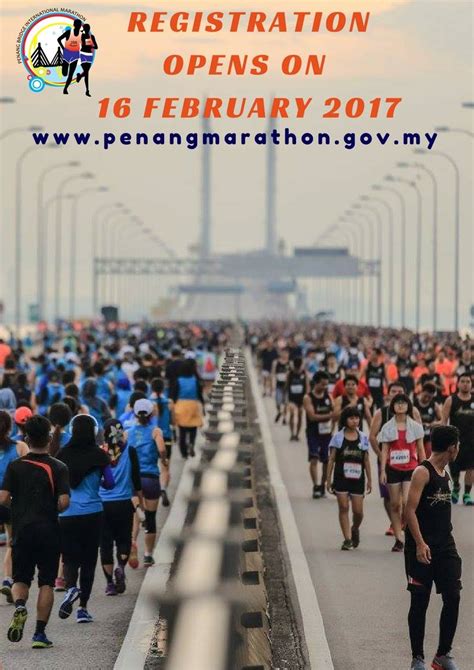 Penang Bridge International Marathon (PBIM) Early Birds Fees: Full Marathon RM80, Half RM60 ...