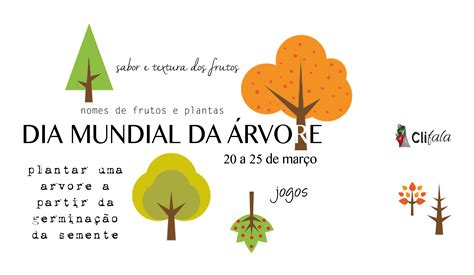 Atividades Dia Mundial da Árvore – Clifala