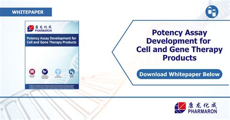 Potency Assay Development for Cell and Gene Therapy Products Whitepaper - Pharmaron