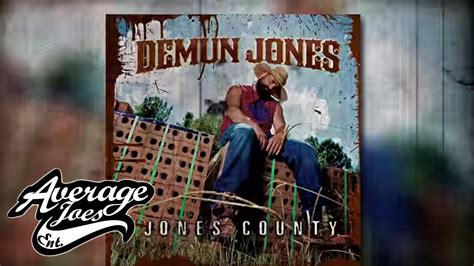 Demun Jones - Jones County (Album Sampler) - YouTube