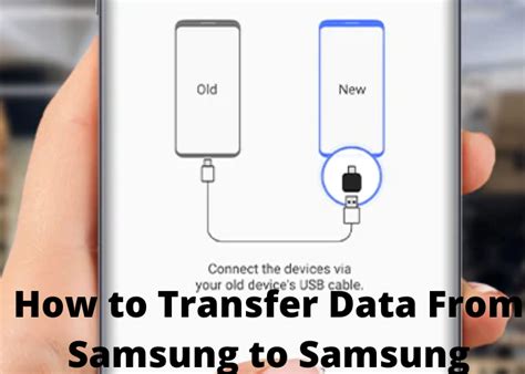 How to Transfer Data From Samsung to Samsung - The California Daily