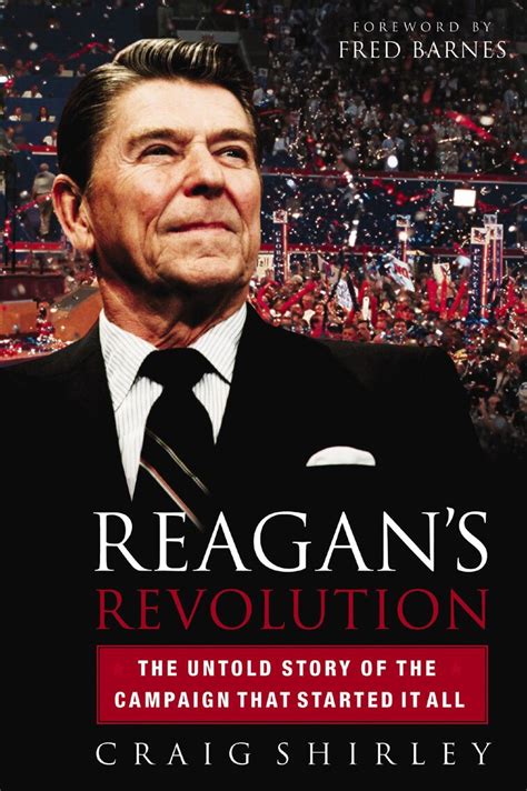 Reagan's Revolution by Craig Shirley - Book - Read Online