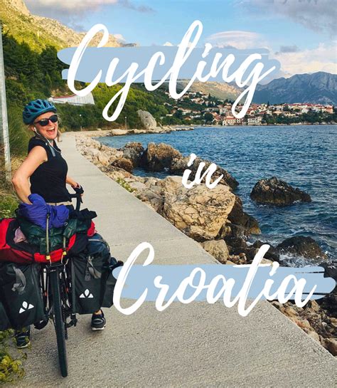 Cycling Croatia: What it's like and how I did it - Self-Guided Solo Cycle Tour