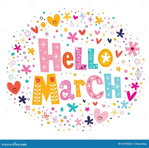 Hello March stock vector. Illustration of garden, hello - 67010626