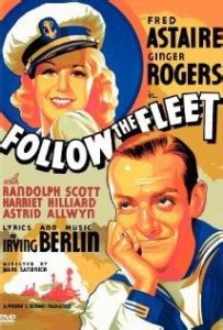 Follow the Fleet ***** (1936, Fred Astaire, Ginger Rogers, Randolph Scott, Harriet Hilliard ...