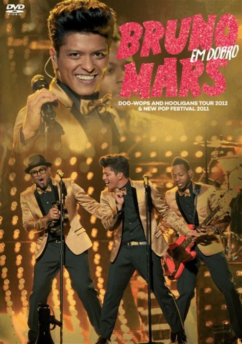 Bruno Mars Em Dobro - Doo-Wops And Hooligans Tour 2012 & New Pop Festival 2011 (DVD) - Gringos ...