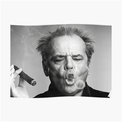 Jack Nicholson, Cigar, Smoke Rings, Black And White Photography Premium Matte Vertical Poster