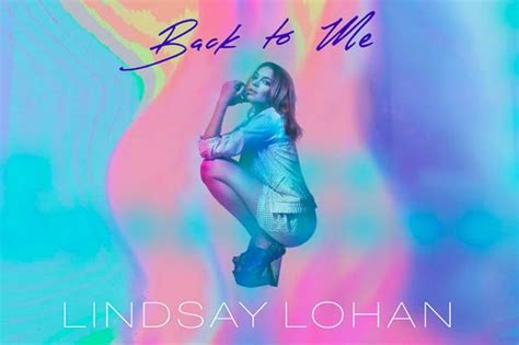 Lindsay Lohan Regresa con Back To Me - VIP