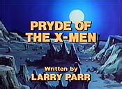 Pryde Of The X-Men (1989) - Marvel Productions Cartoon Episode Guide