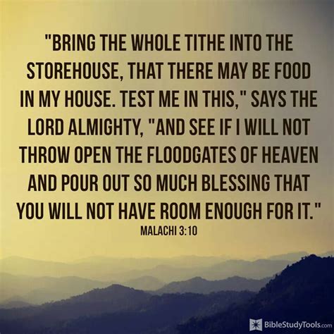 Malachi 3:10 Pay your tithes and offerings so that the Lord will make your barns owerflow with ...