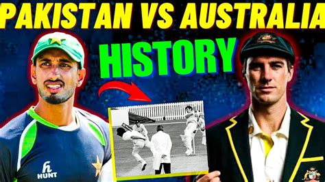 Pakistan vs Australia test history 1956 to 2023 | pak vs aus head to ...