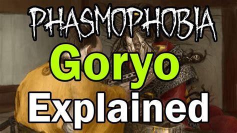 Goryo - Explained | Phasmophobia - YouTube