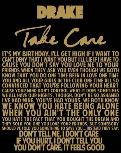 Drake Take Care #lyrics quote | Music of My Heart | Pinterest | Words, Lyric quotes and Fonts