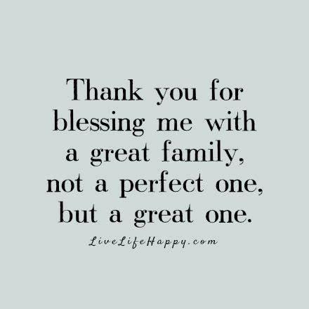 Thank You for Blessing Me with a Great Family