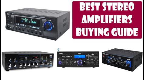 Best Stereo Amplifiers Buying Guide - YouTube