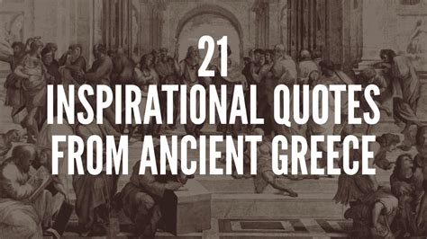 21 Inspirational Quotes From Ancient Greece