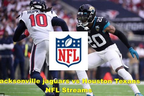 NFL Live: Jacksonville Jaguars VS Houston Texans 2019 Online